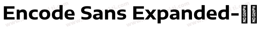 Encode Sans Expanded字体转换